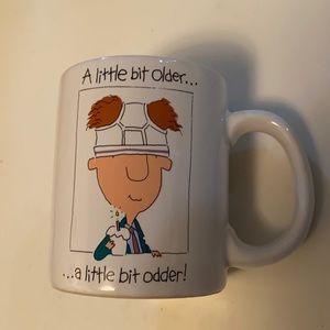 Vintage 1980s A Little Bit Older Funny Coffee Mug American Greetings